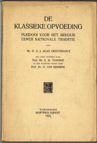 De Klassieke Opvoeding door Mr. H.G.J. Maas Geesteranus (1922)